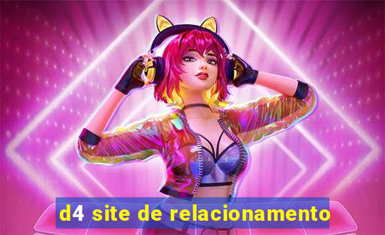 d4 site de relacionamento